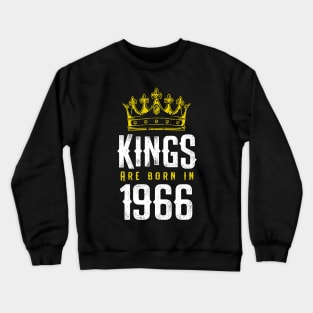 kings are born 1966 birthday quote crown king birthday party gift Crewneck Sweatshirt